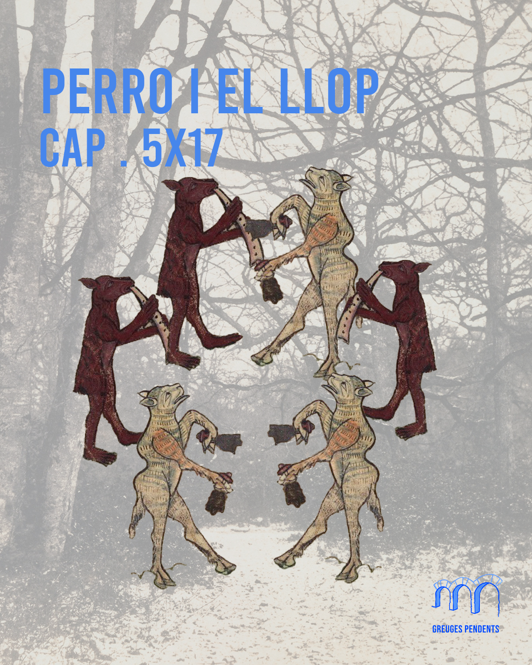 Perro i el llop - 3x17 Greuges Pendents