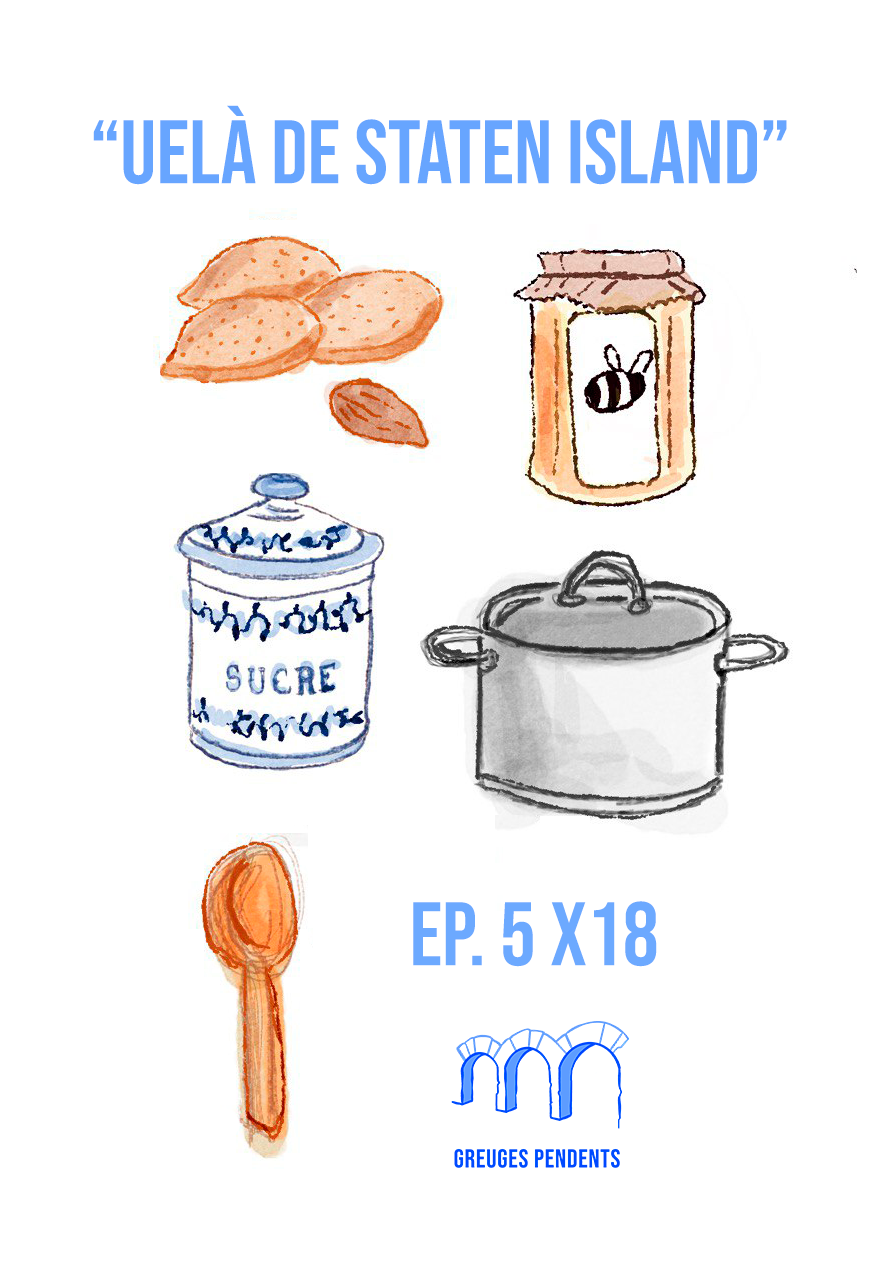 "Uelà de Staten Island"- Greuges Pendents Ep 5x18