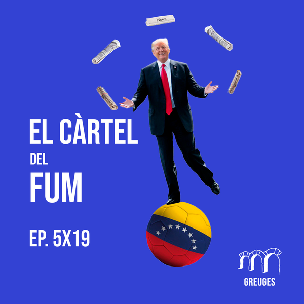 El càrtel del fum  - Greuges Pendents 5x19